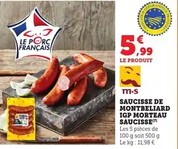 Bi1 Saucisse de montbeliard igp morteau saucisse offre