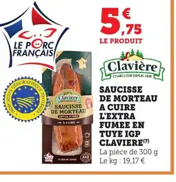 Bi1 CLAVIERE Saucisse de morteau a cuire l'extra fumee en tuye igp offre