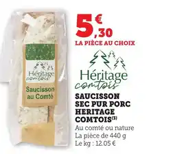 Bi1 HERITAGE COMTOIS Saucisson sec pur porc heritage comtois offre