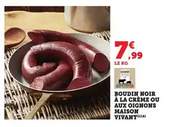 Bi1 Boudin noir à la crème ou aux oignons maison vivant offre