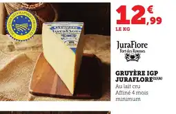 Bi1 JURAFLORE Gruyère igp offre