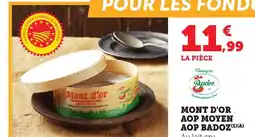 Bi1 BADOZ Mont d'or aop moyen aop offre