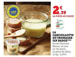 Bi1 BADOZ La cancoillotte du fromager igp offre