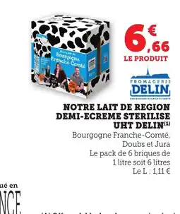 Bi1 FROMAGERIE DELIN Notre lait de region demi-ecreme sterilise uht offre