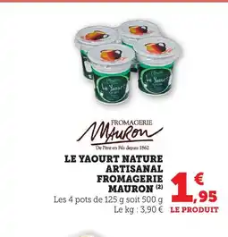 Bi1 FROMAGERIE MAURON Le yaourt nature artisanal offre