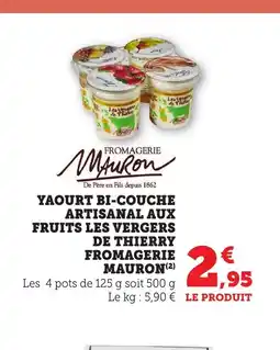 Bi1 FROMAGERIE MAURON Yaourt bi-couche artisanal aux fruits les vergers de thierry offre