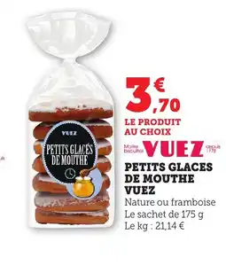 Bi1 Petits glaces de mouthe vuez offre