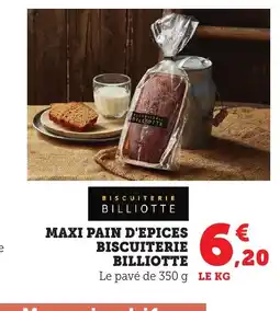 Bi1 BISCUITERIE BILLIOTTE Maxi pain d'epices offre