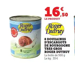 Bi1 ROGER DUTRUY 8 douzaines d'escargots de bourgogne tres gros offre