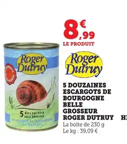 Bi1 ROGER DUTRUY 5 douzaines escargots de bourgogne belle grosseur offre