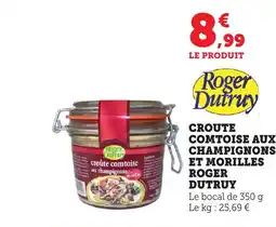 Bi1 ROGER DUTRUY Croute comtoise aux champignons et morilles offre
