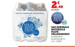 Bi1 VELLEMINFROY Eau ninerale naturelle plate offre