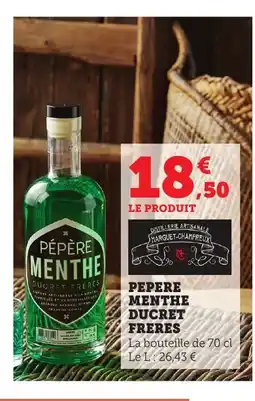 Bi1 PEPERE MENTHE Ducret freres offre