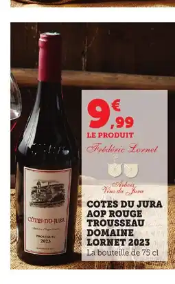 Bi1 Cotes du jura trousseau domaine lornet 2023 offre