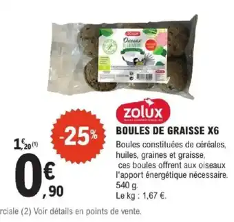 ZOLUX Boules de graisse x6