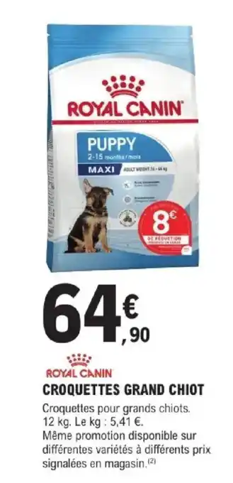 E.Leclerc Jardi ROYAL CANIN Croquettes grand chiot offre