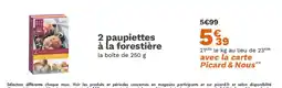 Picard 2 paupiettes à la forestière offre
