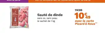 Picard Sauté de dinde offre