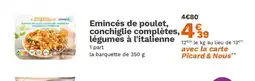 Picard Emincés de poulet, conchiglie complètes et légumes à l'italienne offre