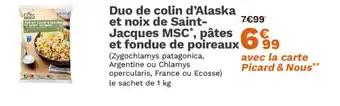 Picard Duo de colin d'Alaska et noix de Saint- Jacques MSC, pâtes et fondue de poireaux offre