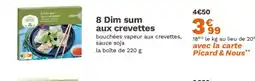 Picard 8 Dim sum aux crevettes offre