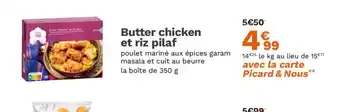Picard Butter chicken et riz pilaf offre