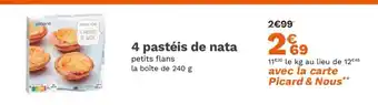 Picard 4 pastéis de nata offre