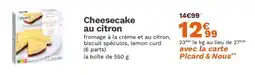 Picard Cheesecake au citron offre