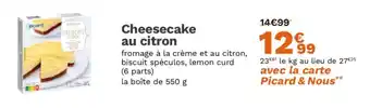 Picard Cheesecake au citron offre
