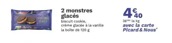 Picard 2 monstres glacés offre