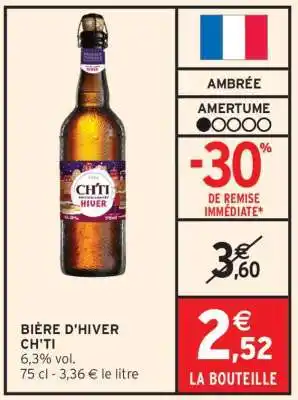 Intermarché BIÈRE D'HIVER CH'TI offre