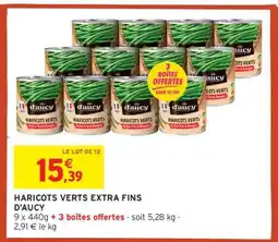 Intermarché Haricots Verts Extra Fins d'Aucy offre