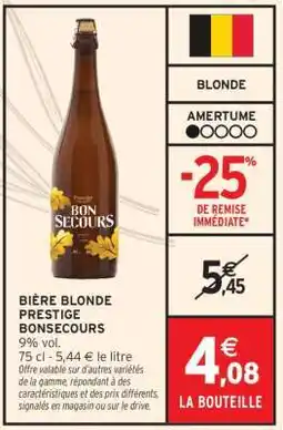 Intermarché BIÈRE BLONDE PRESTIGE BONSECOURS offre