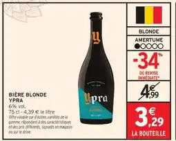 Intermarché BIÈRE BLONDE YPRA offre