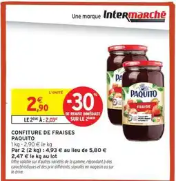 Intermarché CONFITURE DE FRAISES PAQUITO offre