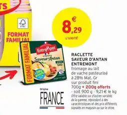 Intermarché Raclette Saveur d'Antan Entremont offre