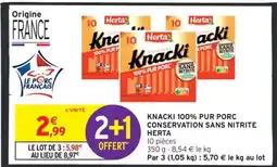 Intermarché KNACKI 100% PUR PORC CONSERVATION SANS NITRITE HERTA offre