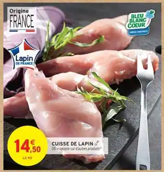 Intermarché Cuisse de lapin offre