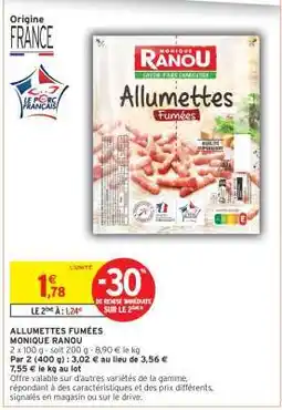 Intermarché ALLUMETTES FUMÉES offre