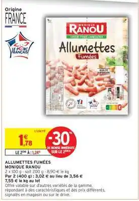 Intermarché ALLUMETTES FUMÉES offre
