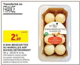 8 MINI BRIOCHETTES AU MAROILLES AOP MAISON DEFROIDMONT