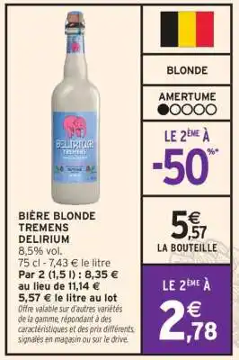 Intermarché BIÈRE BLONDE TREMENS “DELIRIUM” offre