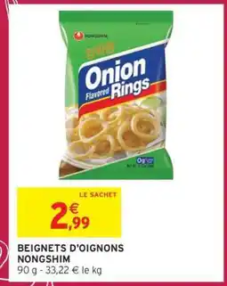 Intermarché BEIGNETS D'OIGNONS NONGSHIM offre
