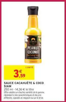 Intermarché SAUCE CACAHUÈTE & COCO SIAM offre