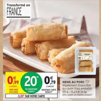 Intermarché Nems au Porc offre