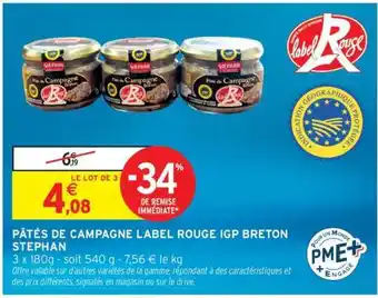 Intermarché Pâtés de Campagne Label Rouge IGP Breton Stephan offre