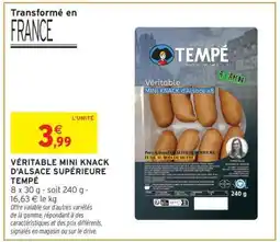 Intermarché VÉRITABLE MINI KNACK D'ALSACE SUPÉRIEURE TEMPÉ offre