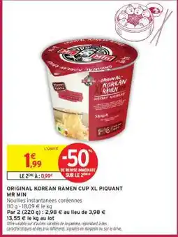 Intermarché ORIGINAL KOREAN RAMEN CUP XL PIQUANT offre
