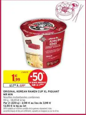 Intermarché ORIGINAL KOREAN RAMEN CUP XL PIQUANT offre