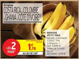 Intermarché Banane Petit Prix offre
